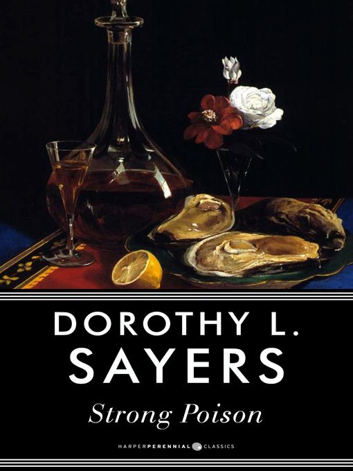 Title details for Strong Poison by Dorothy L. Sayers - Available